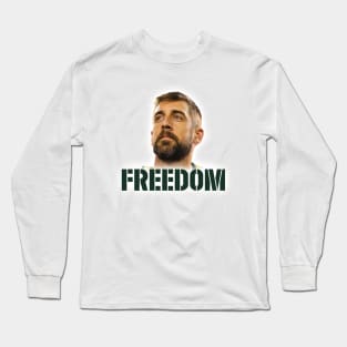 Aaron Rodgers Freedom Long Sleeve T-Shirt